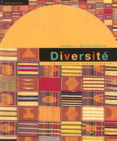 Diversite: La Nouvelle Francophone A Travers le Monde: An Intermediate Reader And Francophone Anthology Ebook Epub
